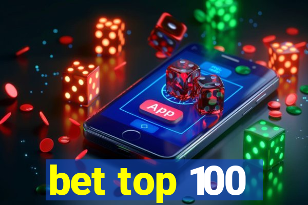 bet top 100